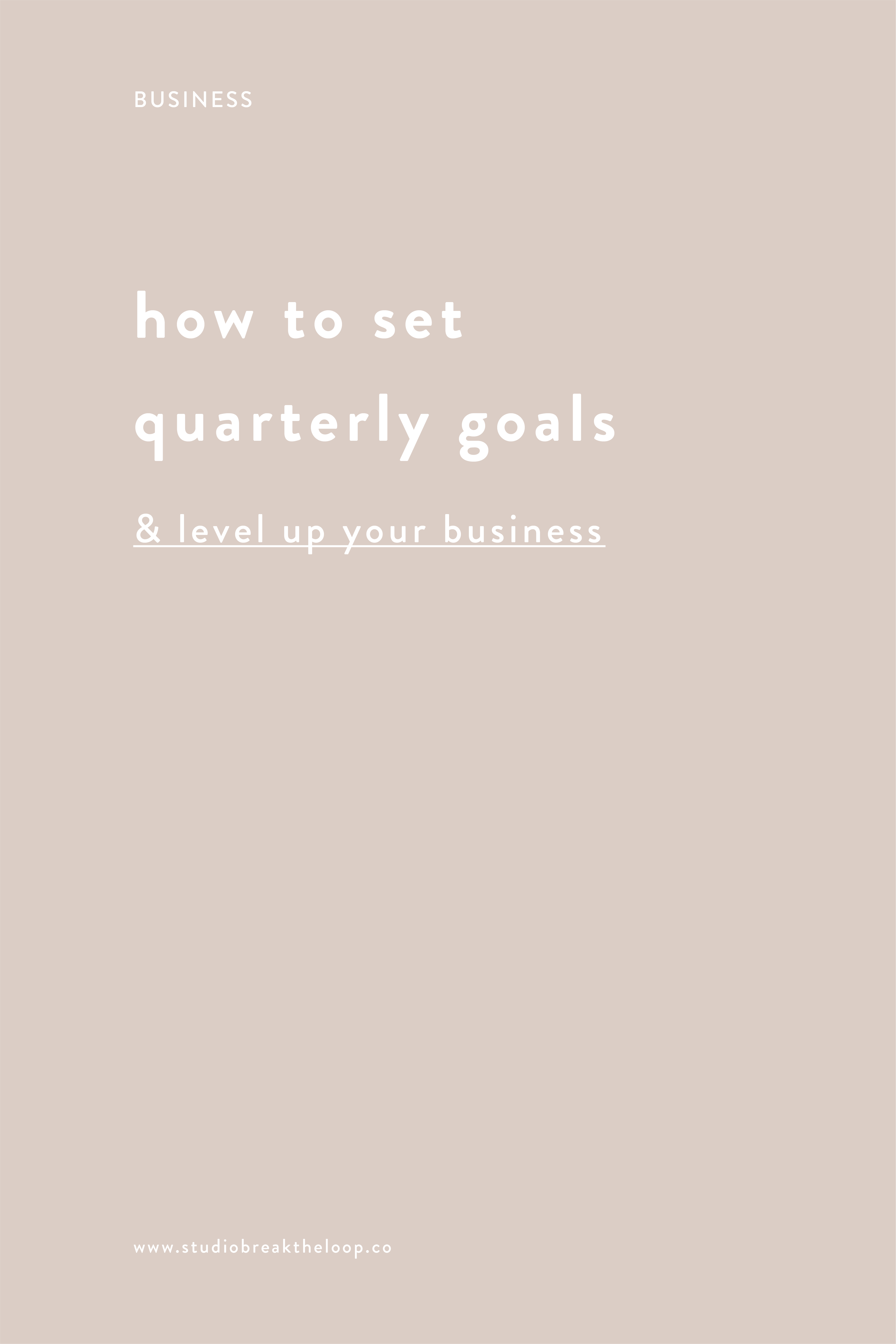 How to set quarterly goals for your business